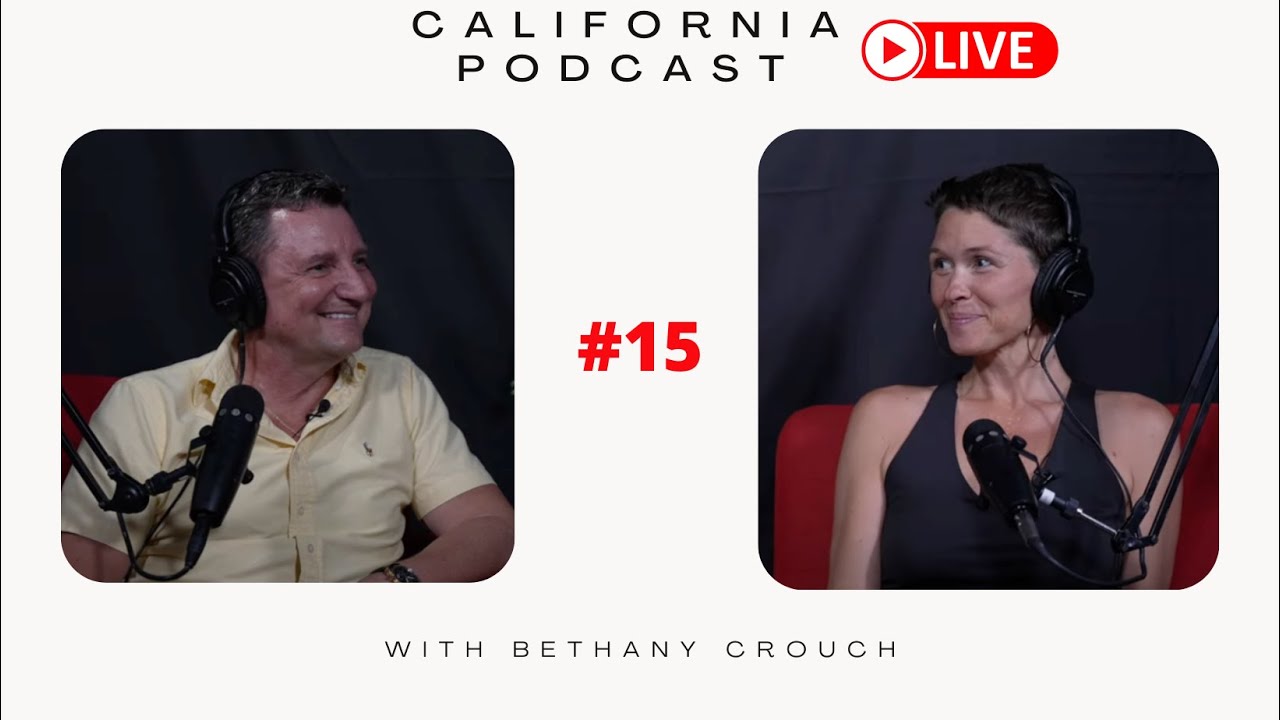 California LIVE Podcast : Up - Close & Personal - EPISODE 15