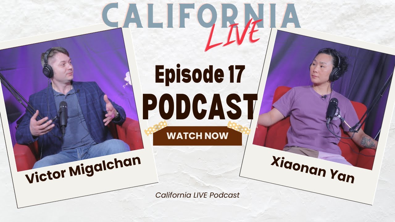 California LIVE Podcast : Up - Close & Personal - EPISODE 17
