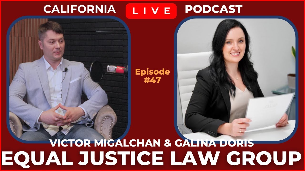 Episode 47 with Galina Dorris, Equal Justice Law Group #2