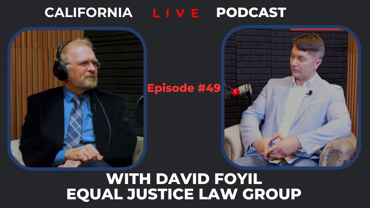 Episode 49 with Mr. David Foyil, founder of Equal Justice Law Group