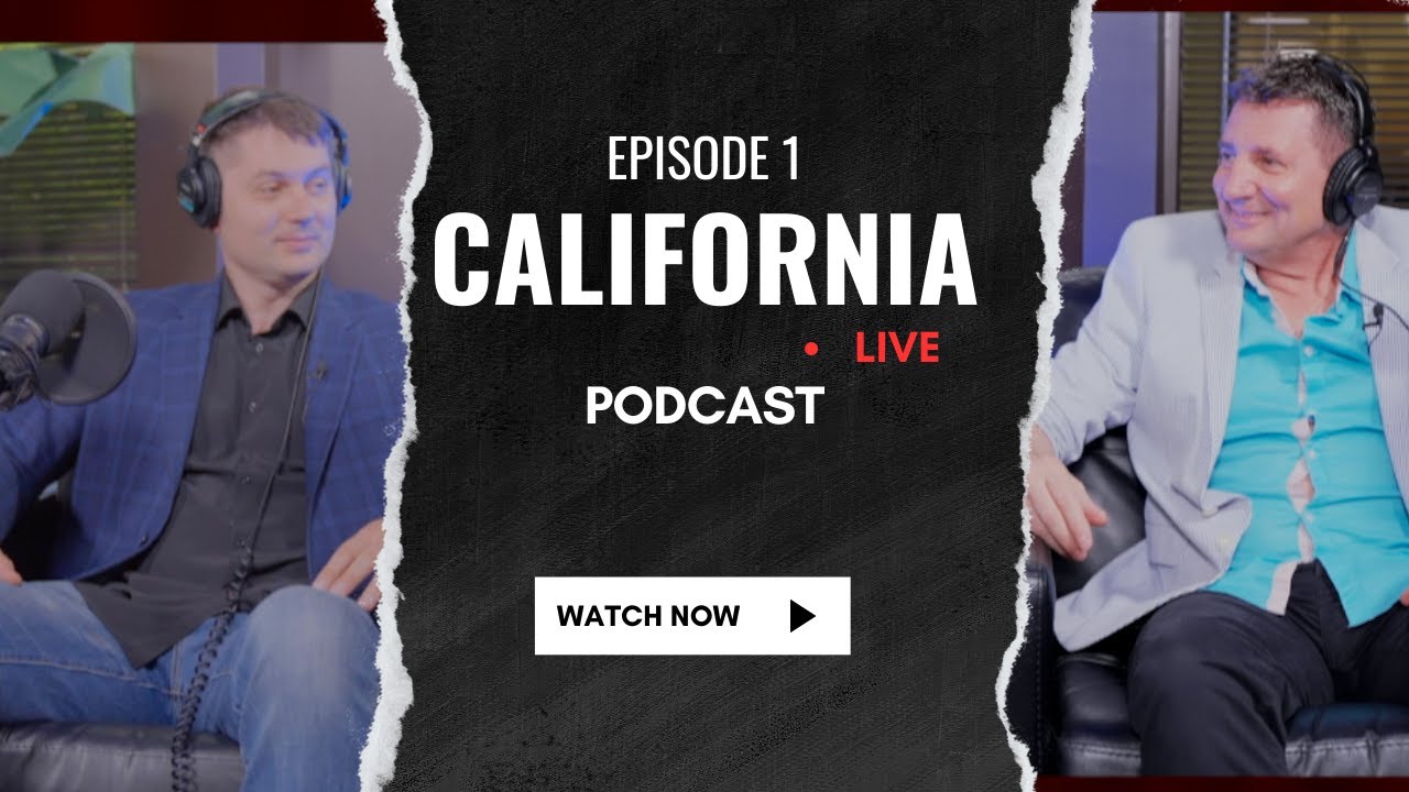 California LIVE Podcast : Up - Close & Personal - EPISODE 1